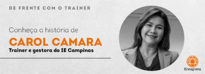 De frente com o trainer – Conheça a história de Carol Camara